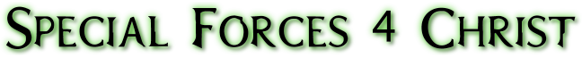 Special Forces 4 Christ